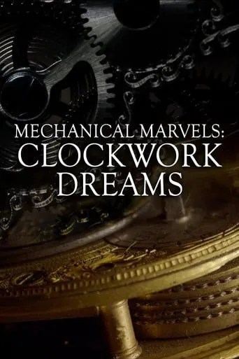 Póster de Mechanical Marvels: Clockwork Dreams