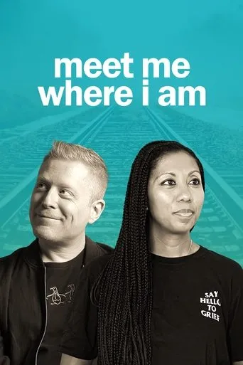 Póster de Meet Me Where I am