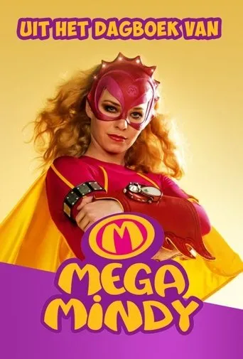 Póster de Mega Mindy - Uit Het Dagboek Van Mega Mindy