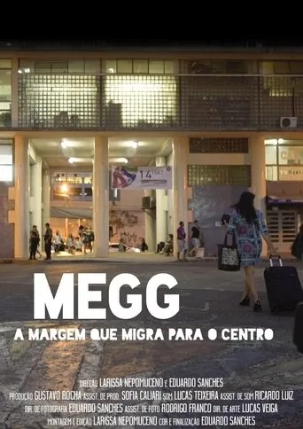Póster de Megg - A Margem Que Migra Para o Centro