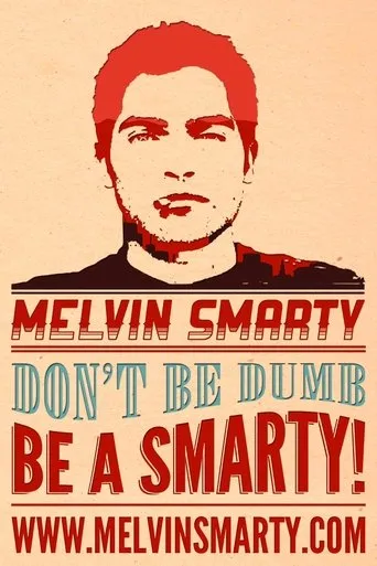Póster de Melvin Smarty