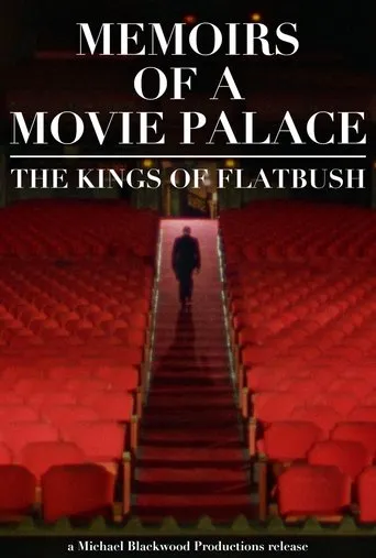 Póster de Memoirs of a Movie Palace: The Kings of Flatbush