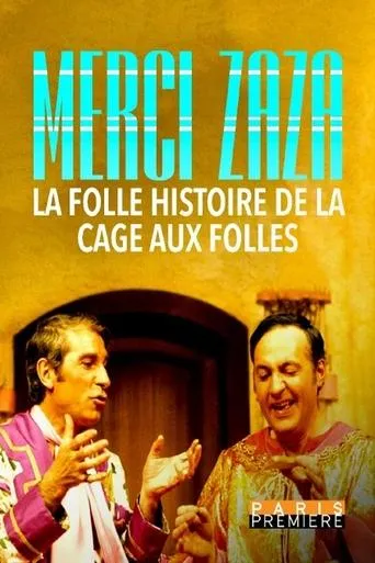 Póster de Merci Zaza - La folle histoire de la Cage aux Folles