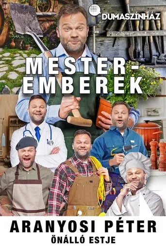 Póster de Mesteremberek - Aranyosi Péter önálló estje