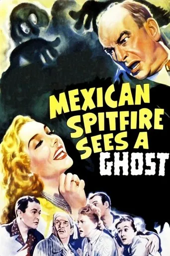 Póster de Mexican Spitfire Sees a Ghost