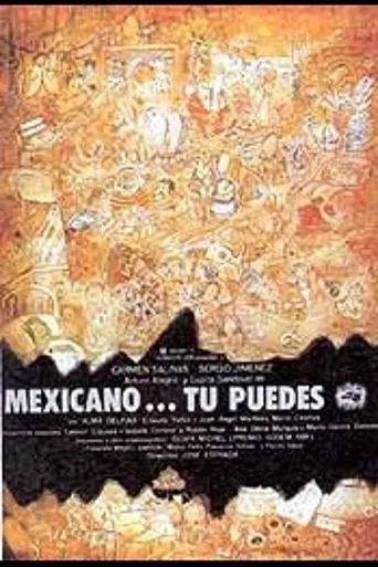 Póster de Mexicano ¡Tú puedes!