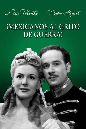 Póster de Mexicanos al Grito de Guerra