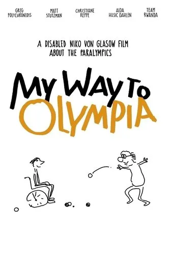 Póster de Mi camino a Olimpia (2013) con Matt Stutzman como Himself
