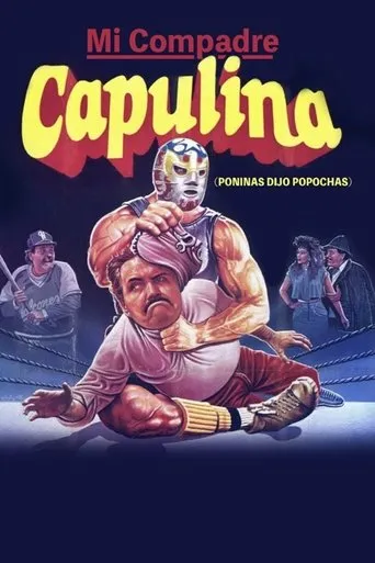 Póster de Mi compadre Capulina