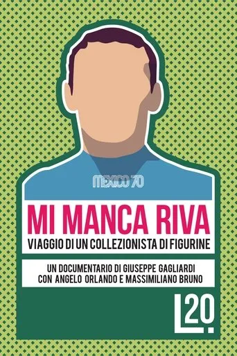 Póster de Mi Manca Riva: Viaggio di un Collezionista di Figurine