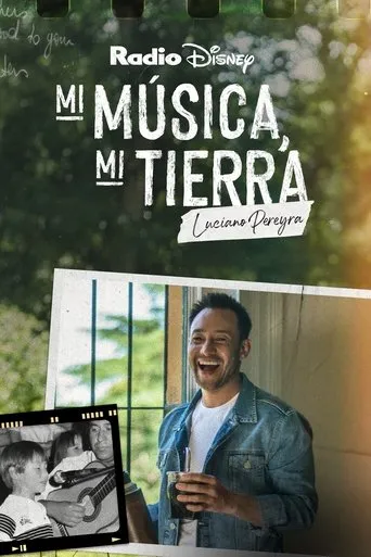 Póster de Mi música, mi tierra: Luciano Pereyra