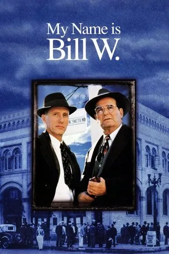 Póster de Mi nombre es Bill W. (1989) con Mark Joy
