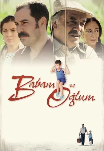 Póster de Mi padre y Mi hijo (2005) con Çetin Tekindor como Hüseyin