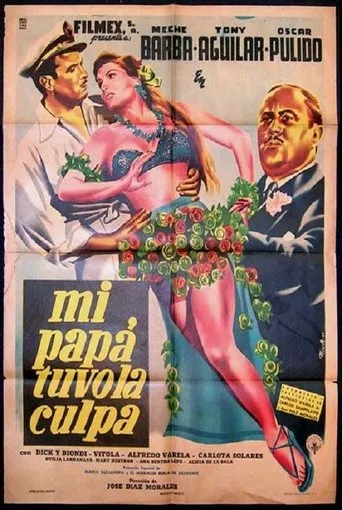 Póster de Mi papá tuvo la culpa
