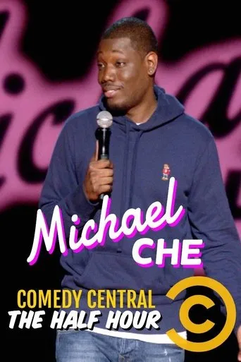 Póster de Michael Che: The Half Hour