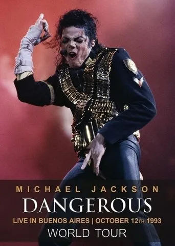 Póster de Michael Jackson: Dangerous World Tour - Live in Buenos Aires