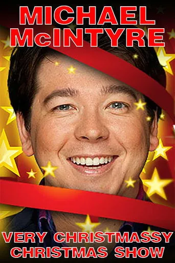 Póster de Michael McIntyre's Very Christmassy Christmas Show