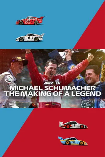 Póster de Michael Schumacher: The Making of a Legend