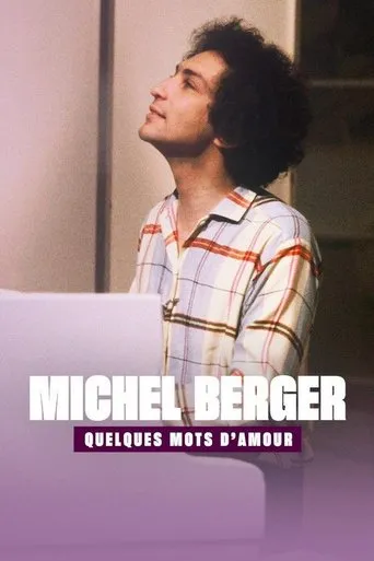 Póster de Michel Berger, quelques mots d'amour