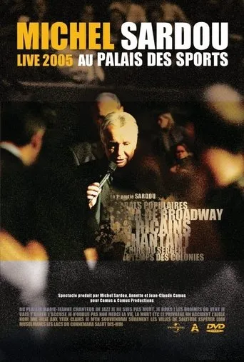 Póster de Michel Sardou Live 2005 - Palais des Sports