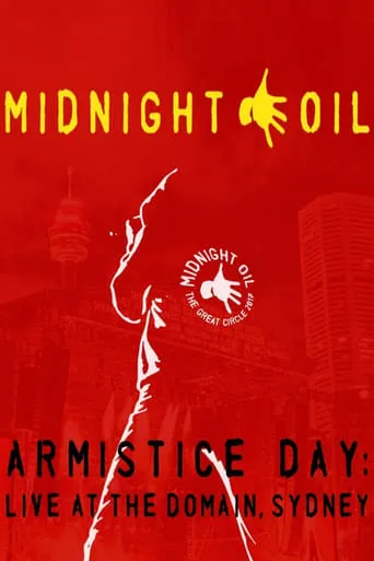 Póster de Midnight Oil - Armistice Day - Live At The Domain Sydney
