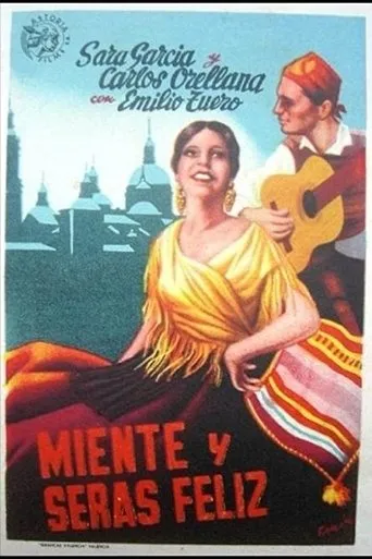 Póster de Miente y serás feliz