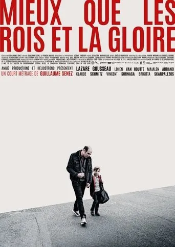 Póster de Mieux que les rois et la gloire