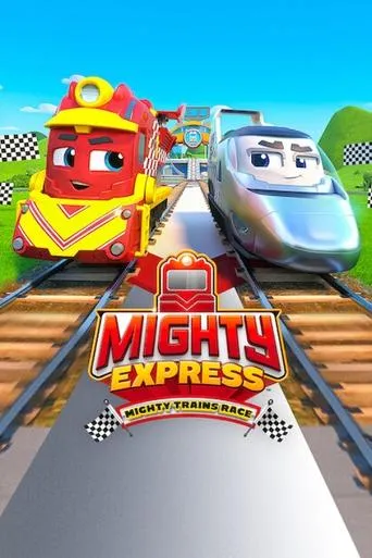 Póster de Mighty Express: Carrera de megatrenes (2022) con Ian Ho como Flicker (voice)
