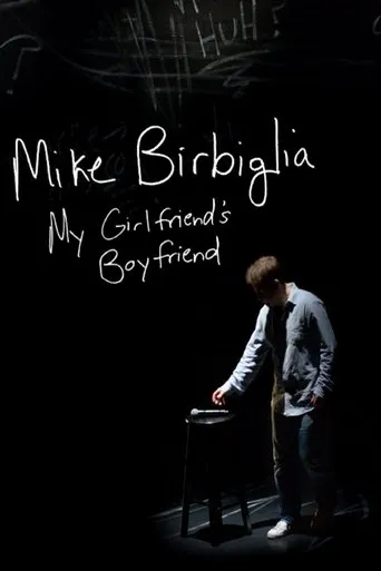 Póster de Mike Birbiglia: My Girlfriend's Boyfriend