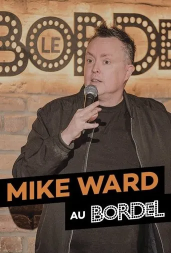 Póster de Mike Ward au bordel