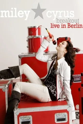Póster de Miley Cyrus - Breakout (Live In Berlin)