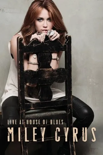 Póster de Miley Cyrus: Live at House of Blues