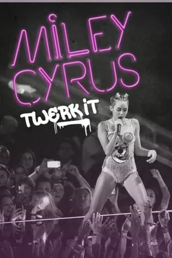Póster de Miley Cyrus: Twerk It