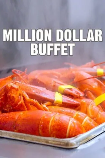 Póster de Million Dollar Buffet Aka World's Most Expensive All You Can Eat Buffet