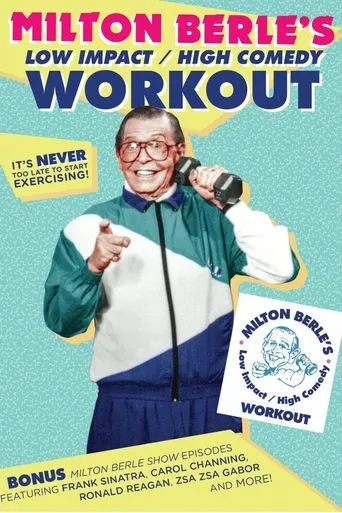 Póster de Milton Berle's Low Impact/High Comedy Workout