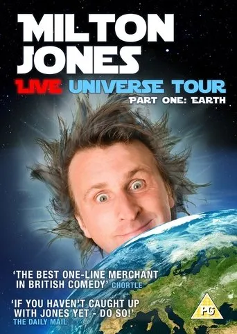Póster de Milton Jones: Live Universe Tour: Part One: Earth