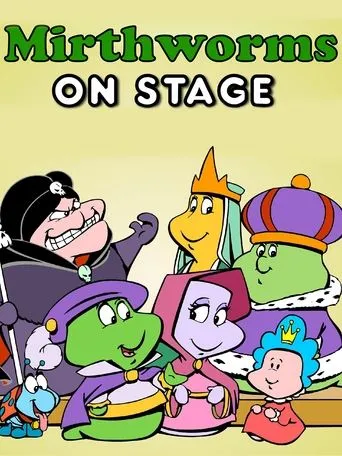 Póster de Mirthworms on Stage
