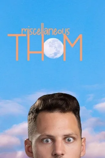 Póster de Miscellaneous Thom