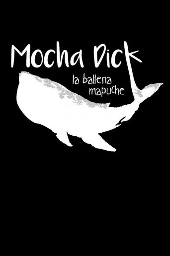 Póster de Mocha Dick: La ballena mapuche