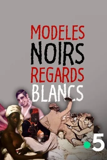 Póster de Modeles Noirs, Regards Blancs