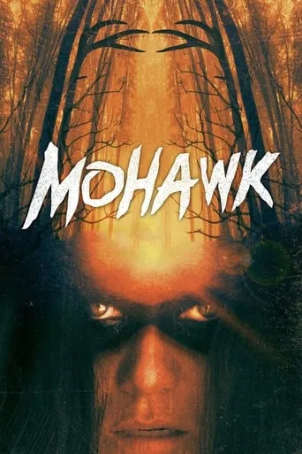 Póster de Mohawk