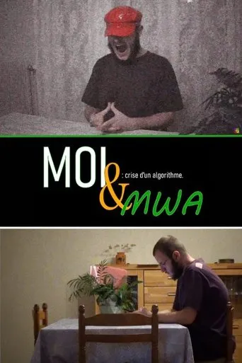 Póster de Moi & mWA : crise d'un algorithme !