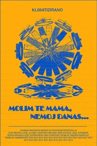 Póster de Molim te mama, nemoj danas...
