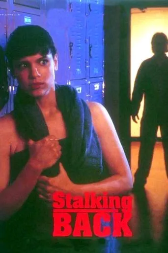 Póster de Moment of Truth: Stalking Back