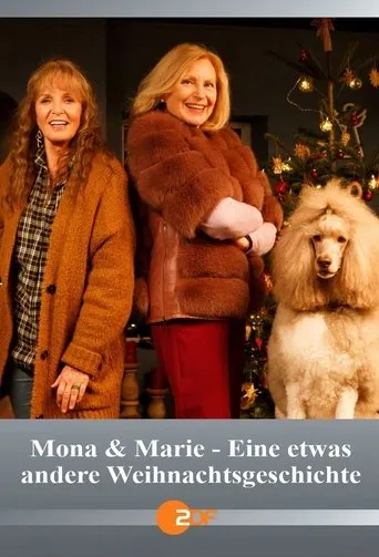 Póster de Mona & Marie - Eine etwas andere Weihnachtsgeschichte