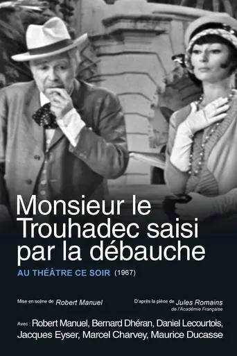 Póster de Monsieur le Trouhadec saisi par la débauche