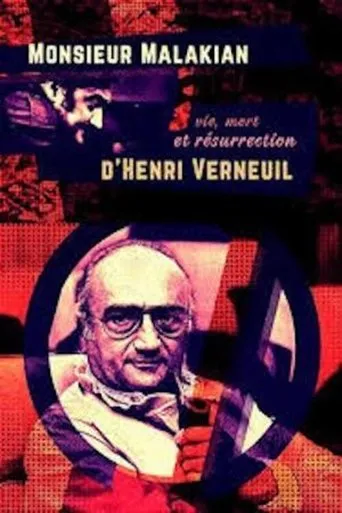 Póster de Monsieur Malakian, vie, mort et résurrection d'Henri Verneuil