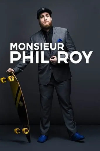 Póster de Monsieur Phil Roy