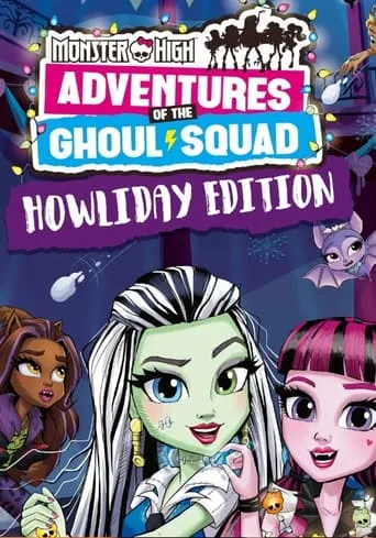 Póster de Monster High: Howliday Special