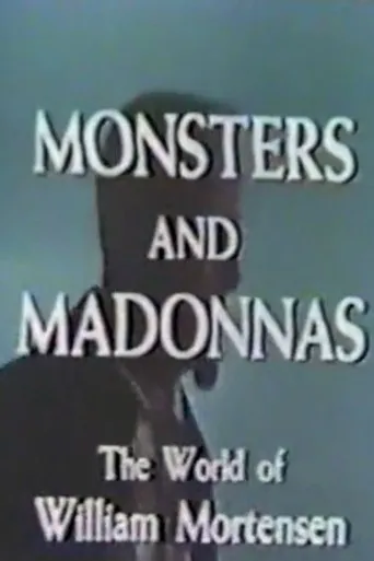 Póster de Monsters and Madonnas: The World of William Mortensen